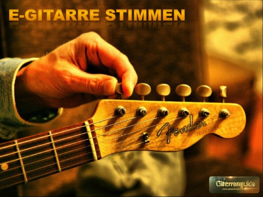 E-Gitarre stimmen