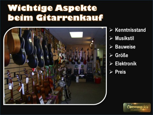 Gitarre Kaufen Die 7 Wichtigsten Aspekte Beim Gitarrenkauf