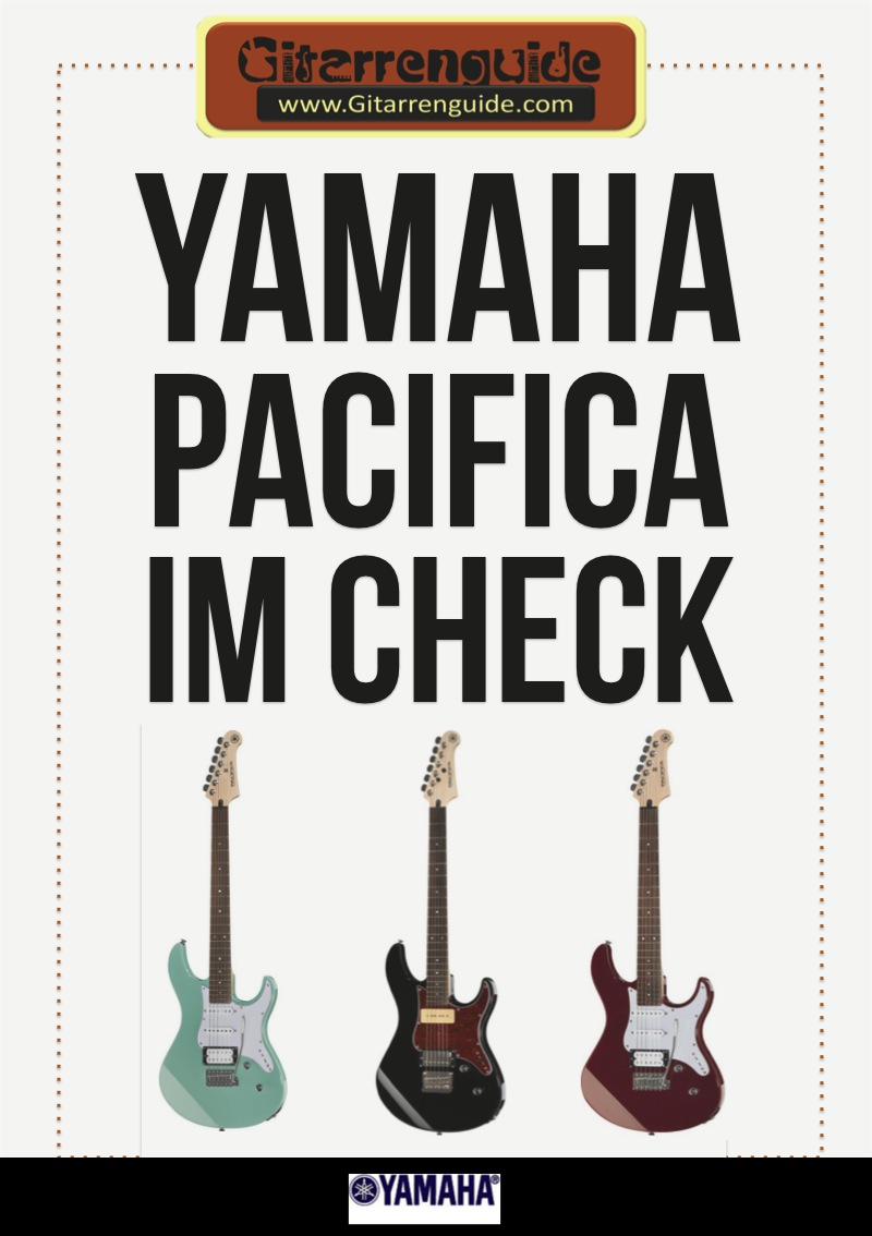 Yamaha Pacifica Gitarren im Check